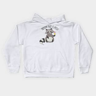 Trashy But Classy, Funny Cute Sassy Raccoon Kids Hoodie